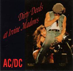 AC-DC : Dirty Deeds at Irvine Meadows